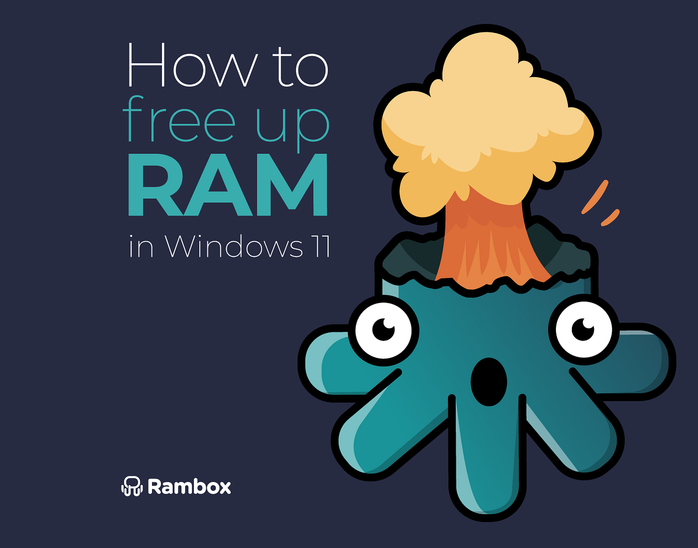 How to free up RAM in Windows 11. Sometimes, it is common to notice that… |  by Rambox | Medium