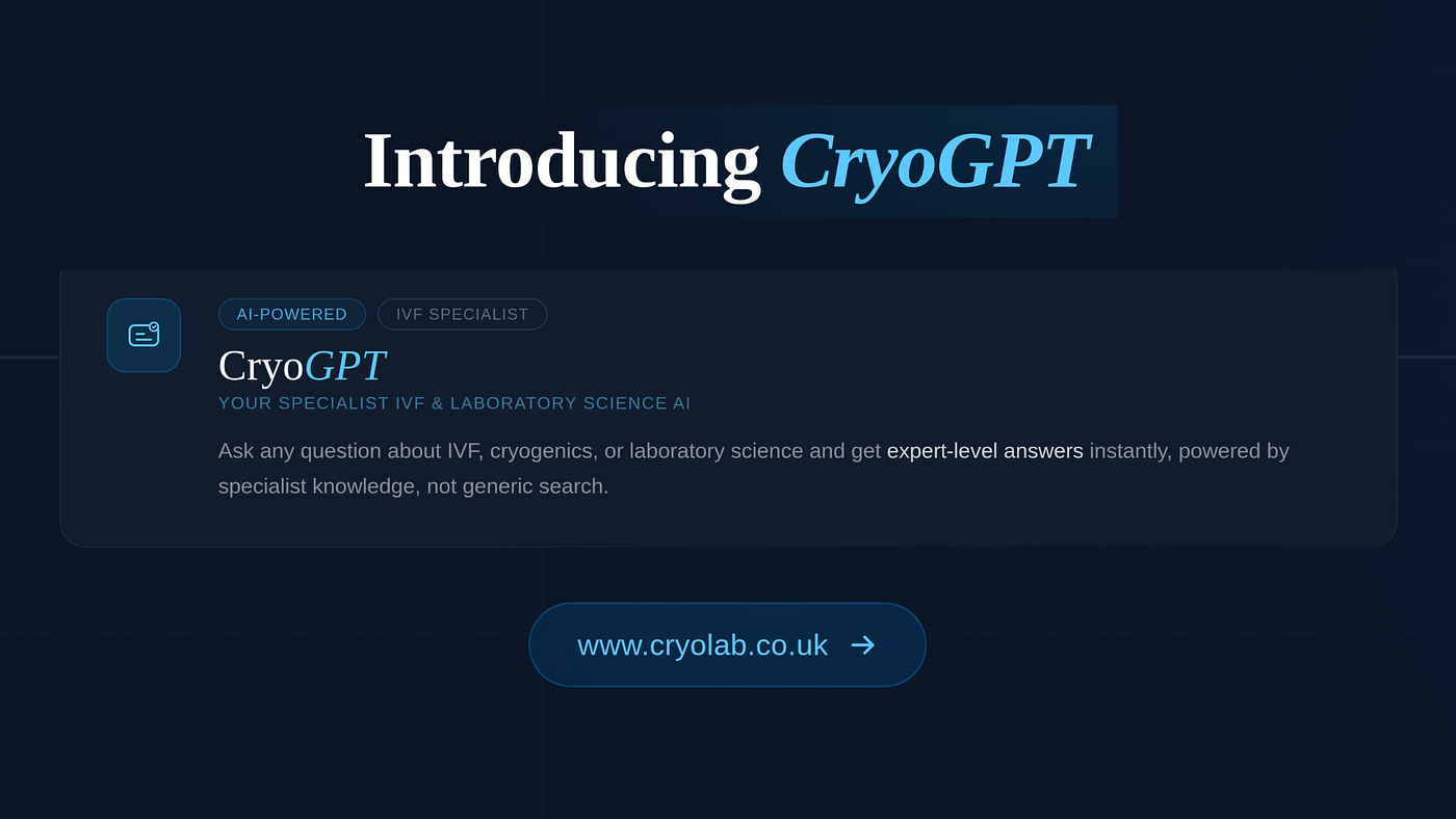 CryoGPT: Your Specialist IVF and Laboratory Science AI