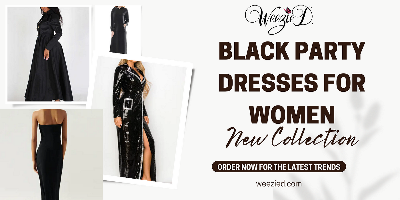 Dressing to Impress: Tips for Wearing Black Party Dresses, by Weezied