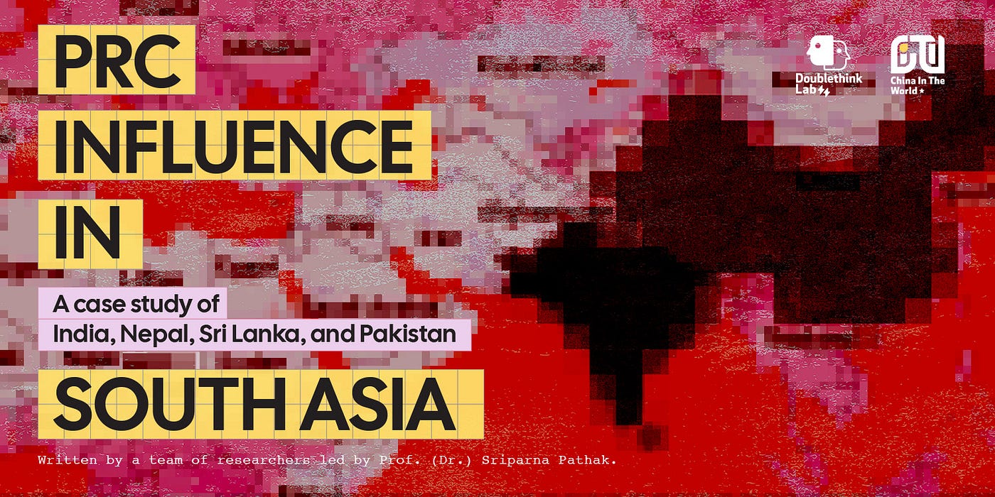PRC Influence in South Asia: A Case Study of India, Nepal, Sri Lanka, and Pakistan