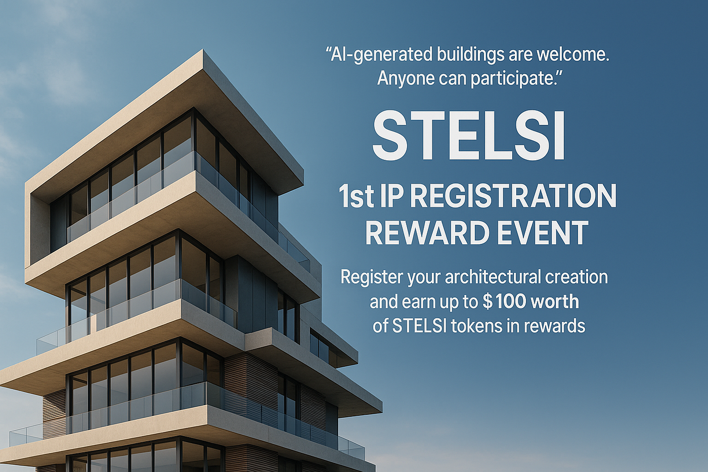 STELSI 1st Architecture IP Registration Reward Event