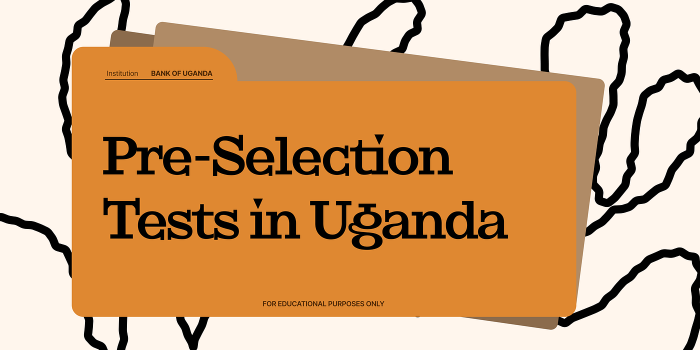 I Took the Bank of Uganda Aptitude test in 2026: Everything you need to know