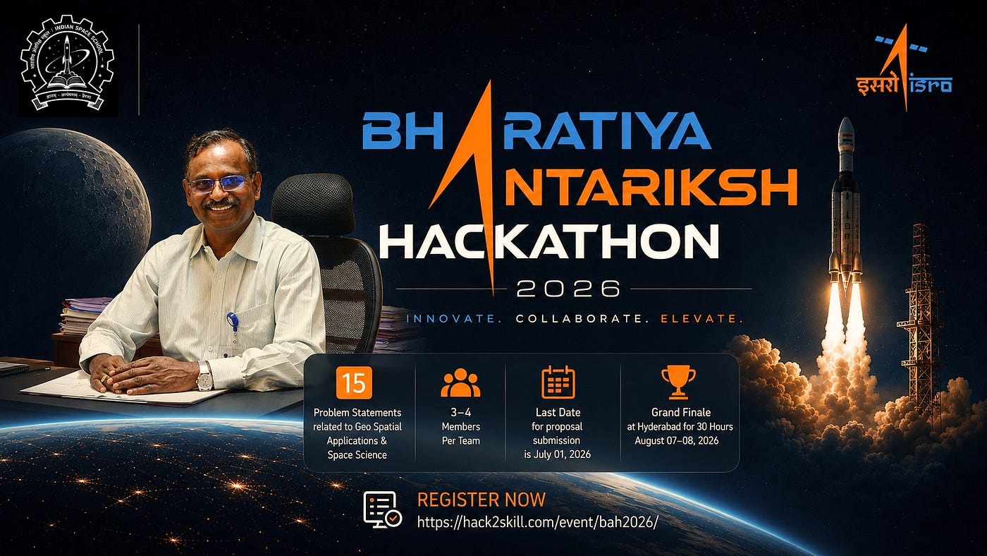 Bharatiya Antariksh Hackathon 2026: ISRO Invites India’s Brightest Student Innovators to Shape the…
