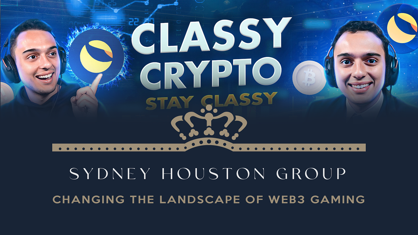 Sydney Houston Group Announces New Affiliate and Partner: Classy Crypto |  by Sydney Houston Group | Medium