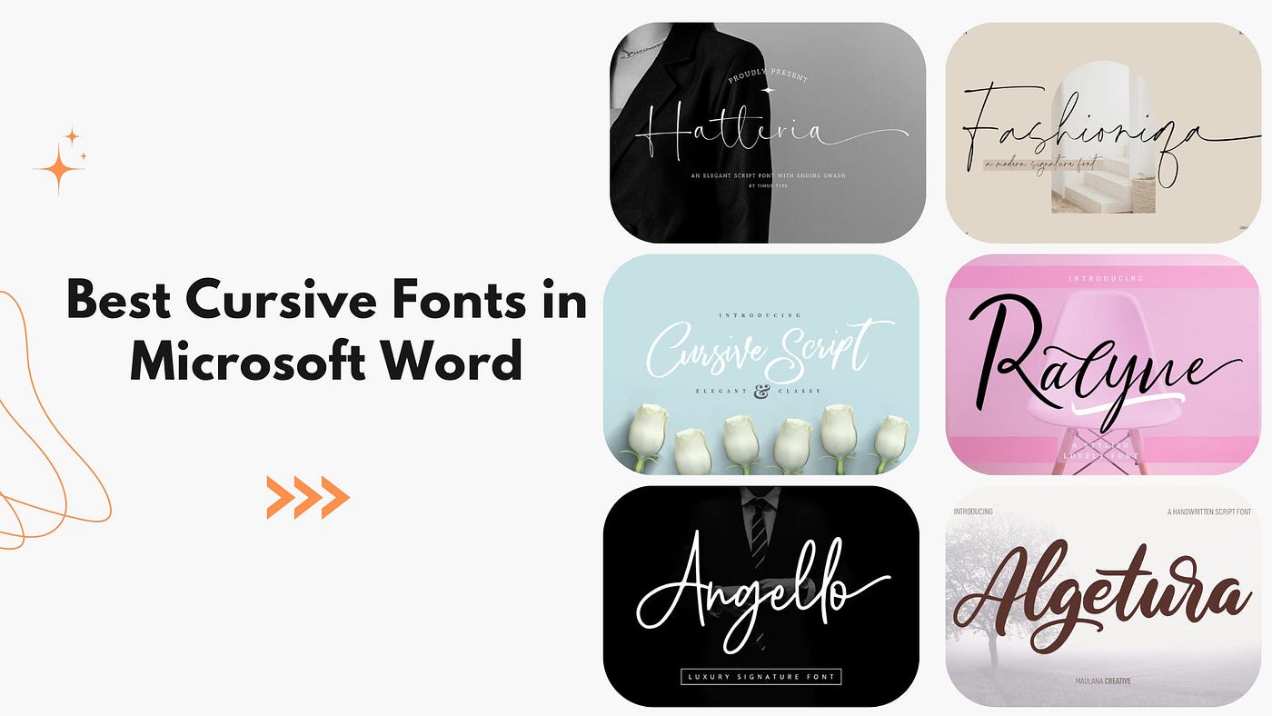 Best Cursive Fonts in Microsoft Word | by Syed Faraz Ahmad | Feb, 2024 |  Bootcamp