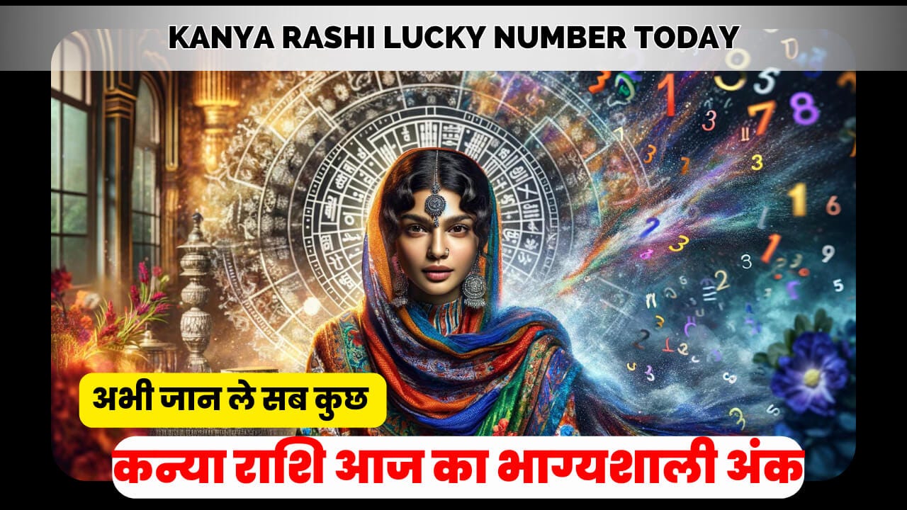 Find Out Your Kanya Rashi Lucky Number Today: आज ही पता करे & Win Big! | by  Manifest TrendSpot | Medium