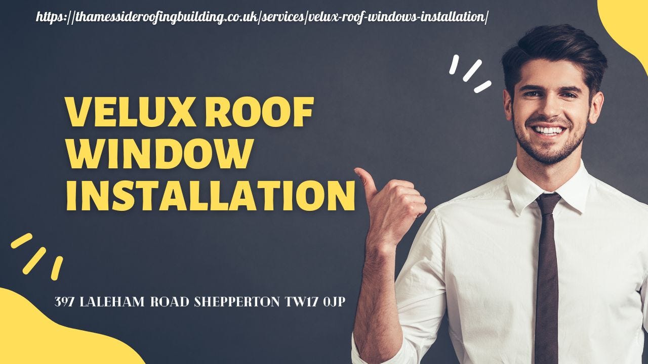 9 Common Problems with Velux Roof Window Installations and Our Fix or  Replacement Tips | by Mossalexander | Medium