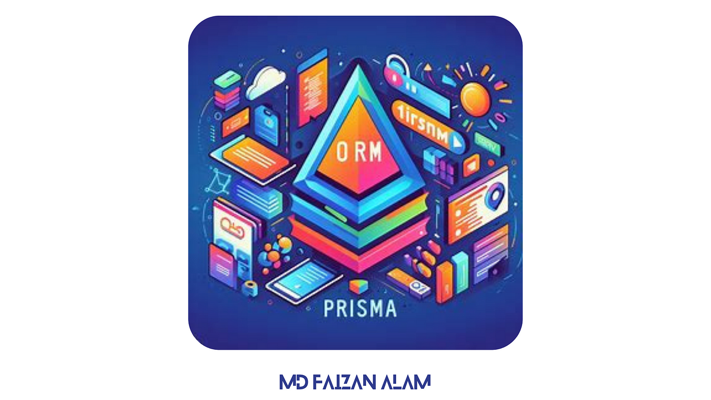 The Prisma Paradigm : Elevating Data Access for Modern Developers, by Md  Faizan Alam