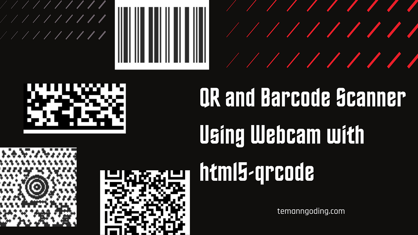 QR and Barcode Scanner Webcam with html5-qrcode | by Mantan | Culture | Medium