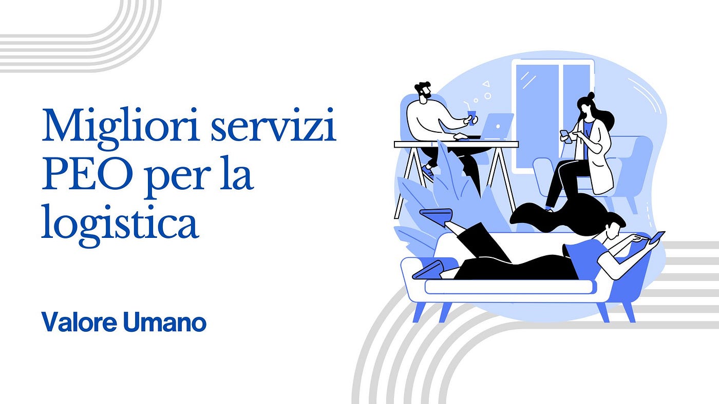 Migliori servizi PEO per la logistica nel 2025