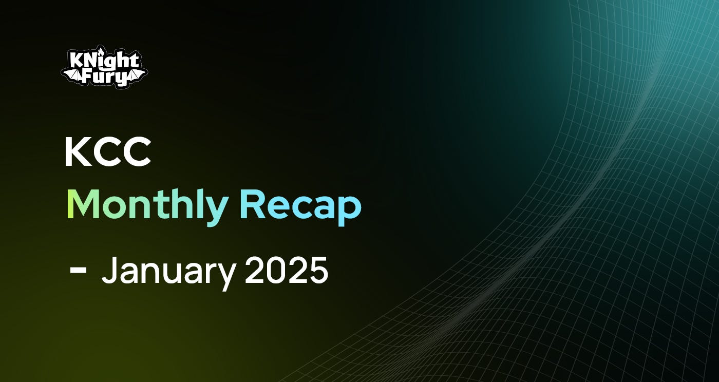 KNightFury Kaia Community Committee Monthly Recap — January, 2025