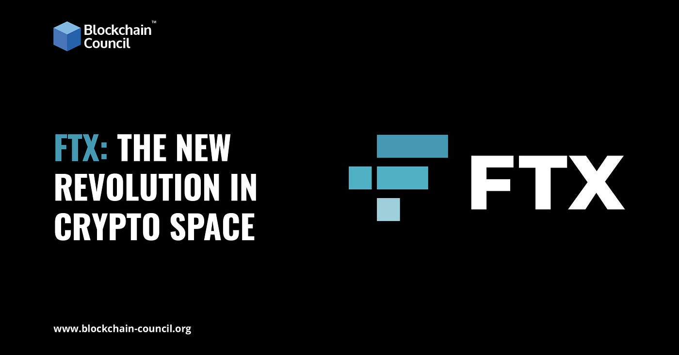 FTX: the new revolution in Crypto Space | by Smita Verma |  DataDrivenInvestor