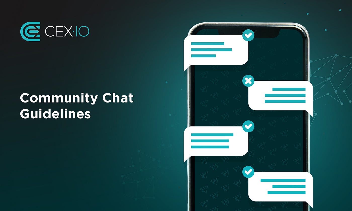CEX.IO Telegram Community Chat Guidelines | by CEX.IO | Medium