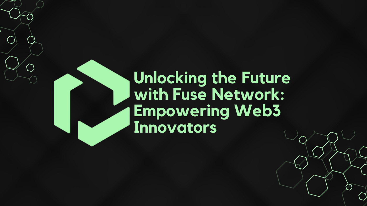 Fuse Network: Bridging the Future of Blockchain and Crypto | by Gaslesswiz  | Medium