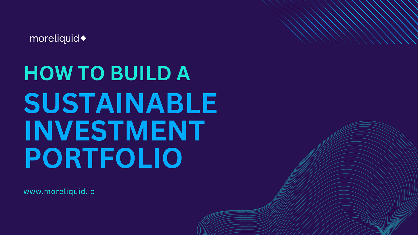 How to Build a Sustainable Investment Portfolio? - gmedia
