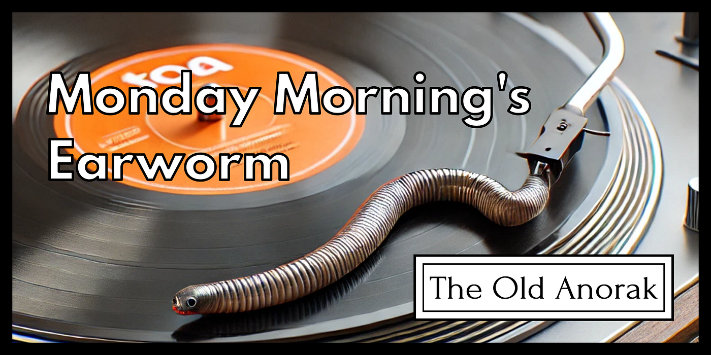 Monday Morning’s Earworm №93