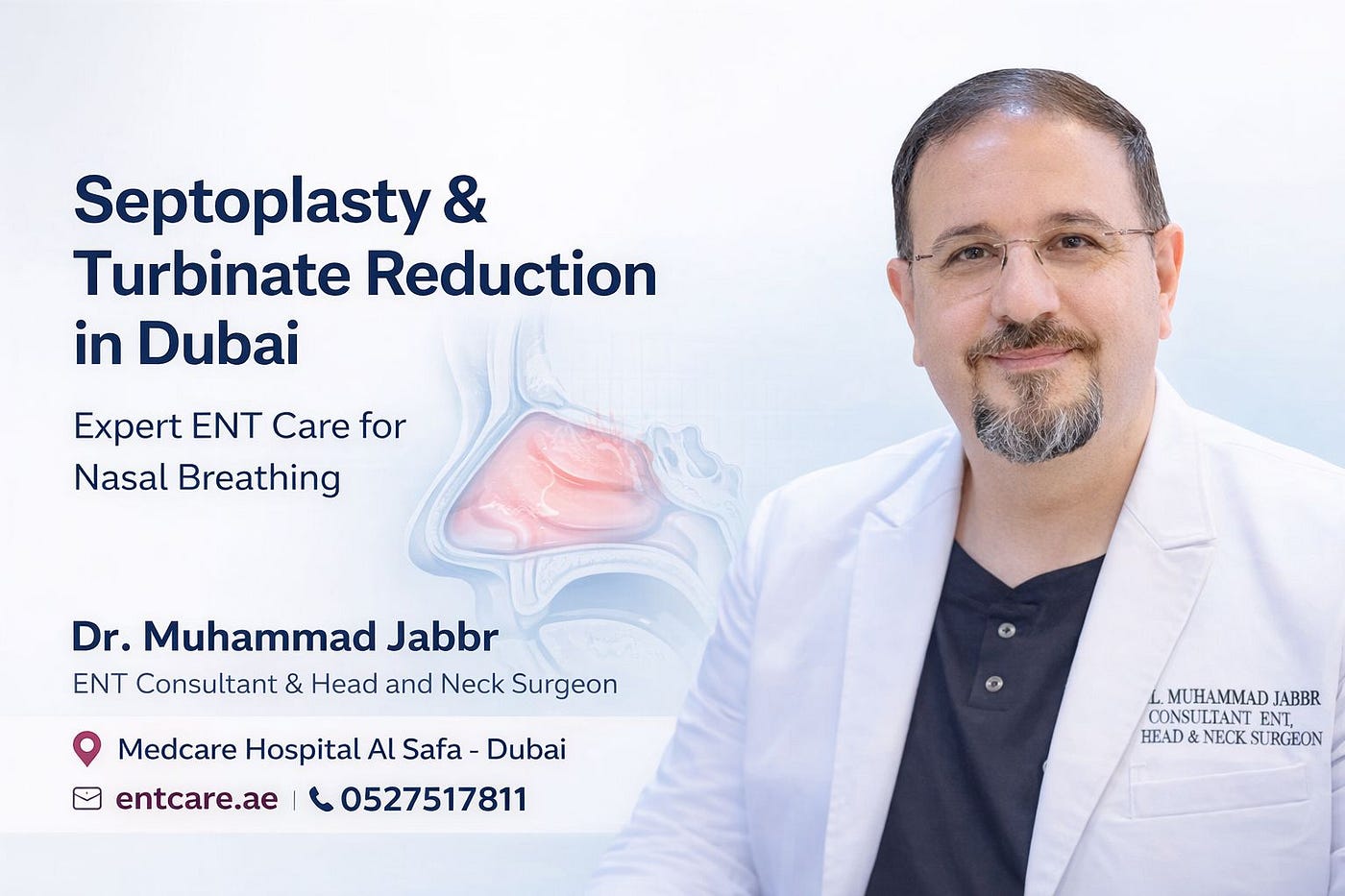 Septoplasty and Turbinate Reduction in Dubai: Expert ENT Care for Lasting Nasal Breathing Relief