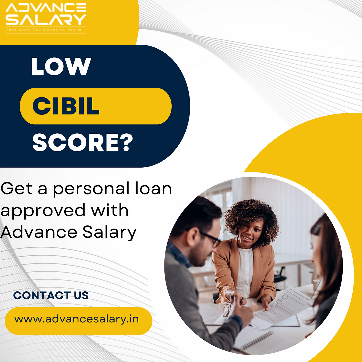 Low CIBIL score Get a personal loan approved with Advance Salary by Advance Salary Medium