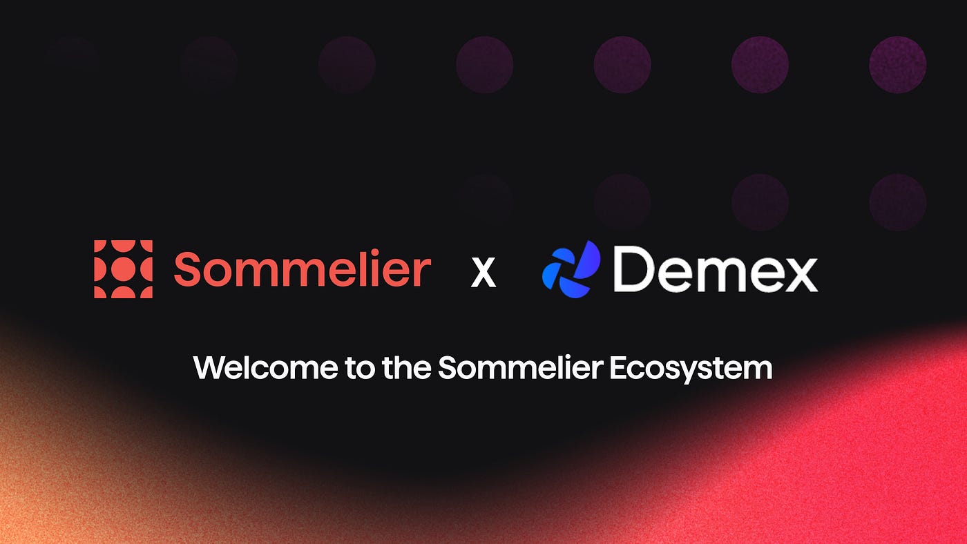 Sommelier Collaborates with Demex, a Decentralized Derivatives DEX,  Enabling Leverage on Strategies | by Sommelier Finance | Medium