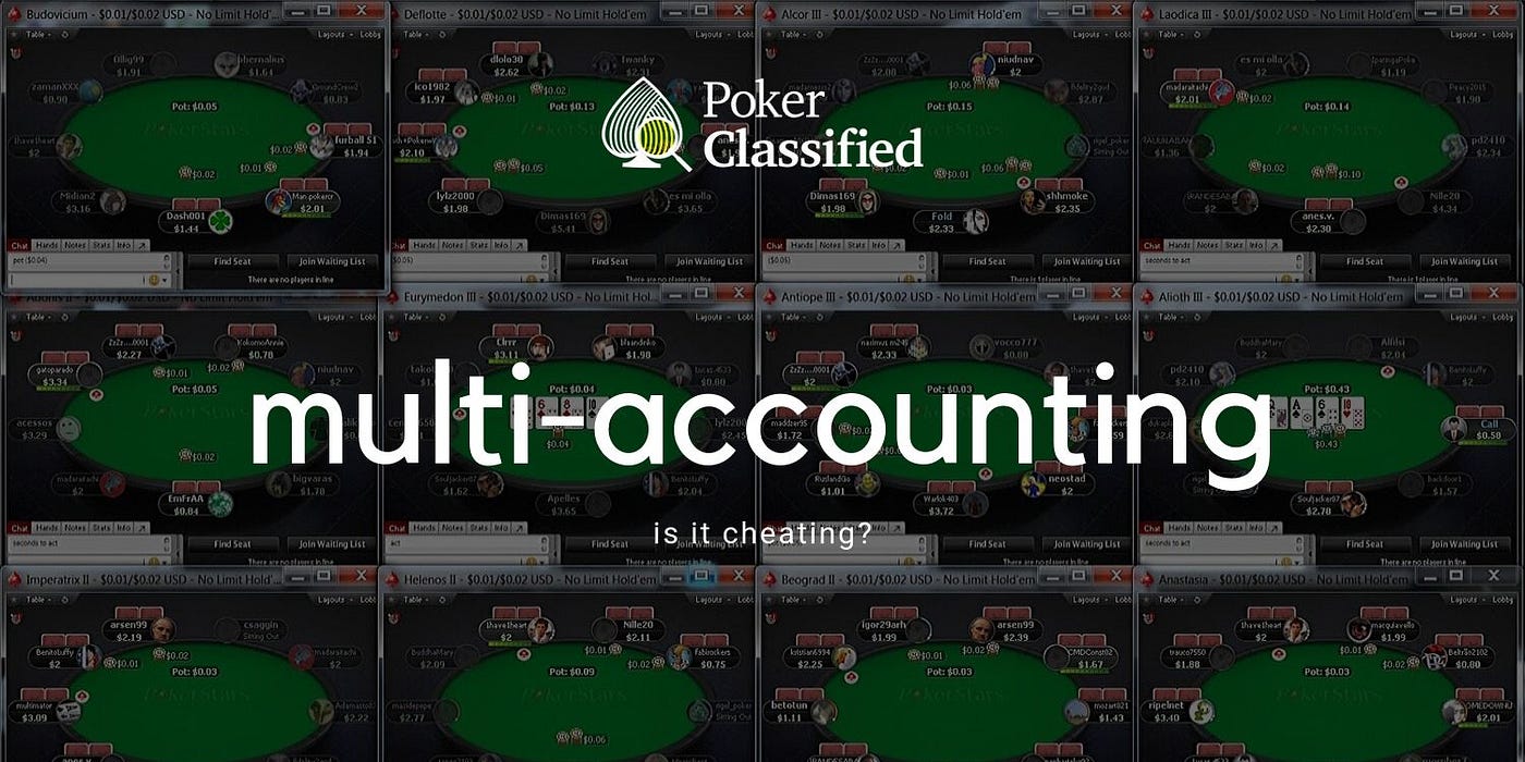 What is multi-accounting, and should you do it?, by Poker Classified