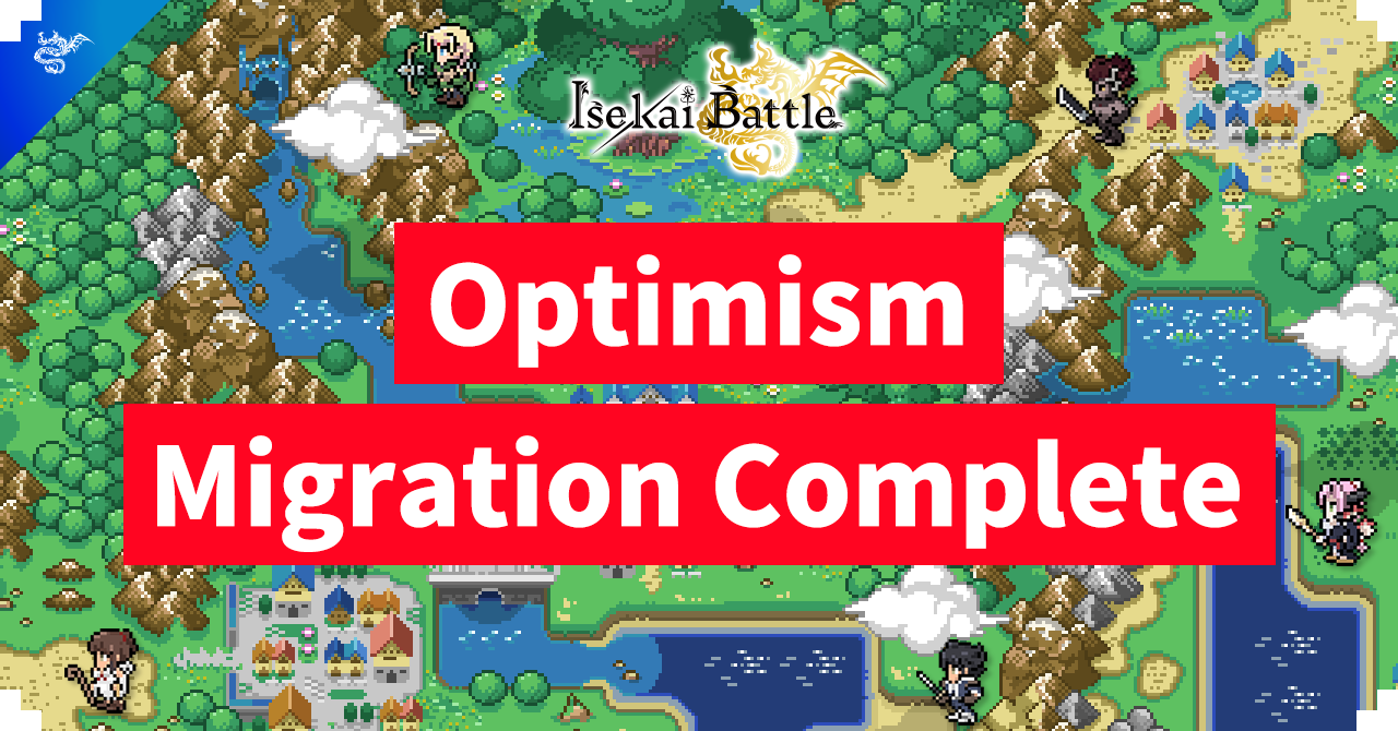 354: Isekai Battle Migration to Optimism Mainnet! | by Otaku Coin | Otaku  Coin | Medium