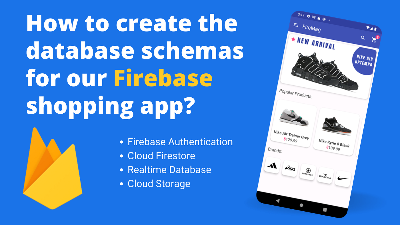 How to create the database schemas for our Firebase shopping app? — Part 2  | by Alex Mamo | Firebase Tips & Tricks | Medium
