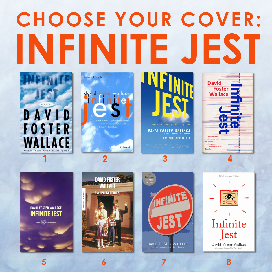 Infinite Jest. Book Cover Redesign, by Faith Kaufman, Marilyn Meltzer  Prize Award Grant