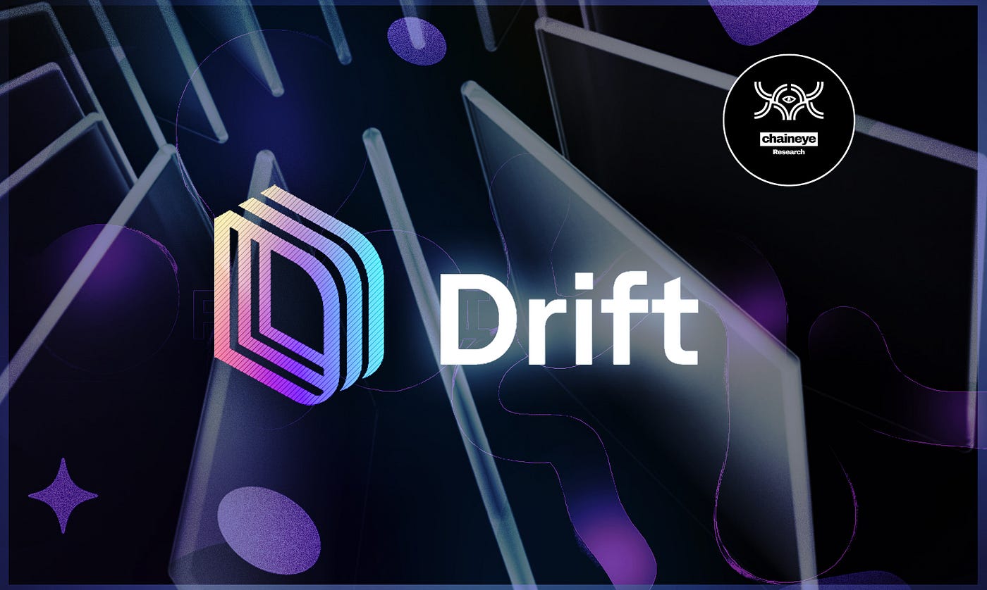 Drift Protocol: Innovative DAMM Approach in Decentralized Perpetual Trading  | by ChainEye Research | Coinmonks | Medium