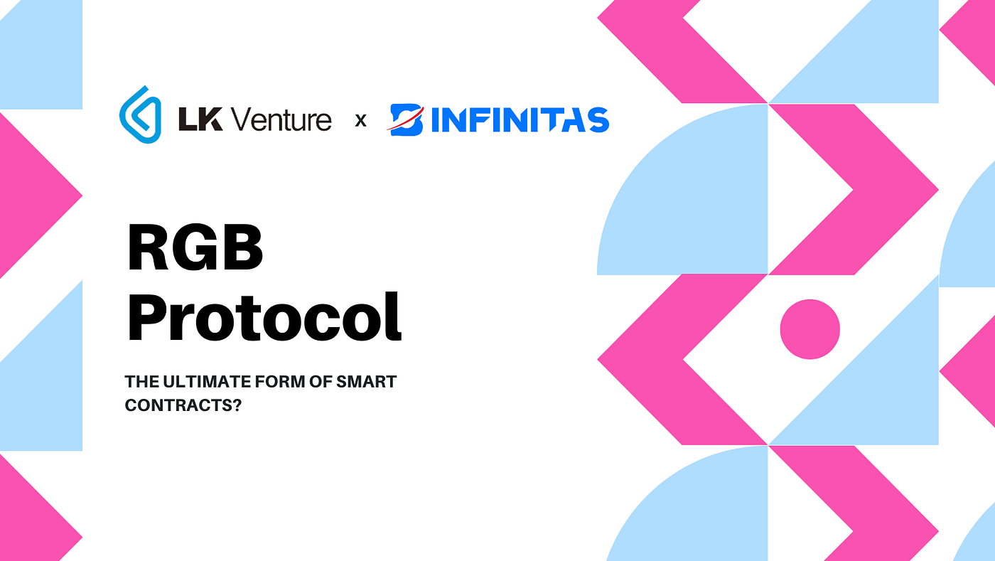 Why is Bitcoin RGB protocol the ultimate form of smart contracts? | by  BiHelix | RGB | Medium
