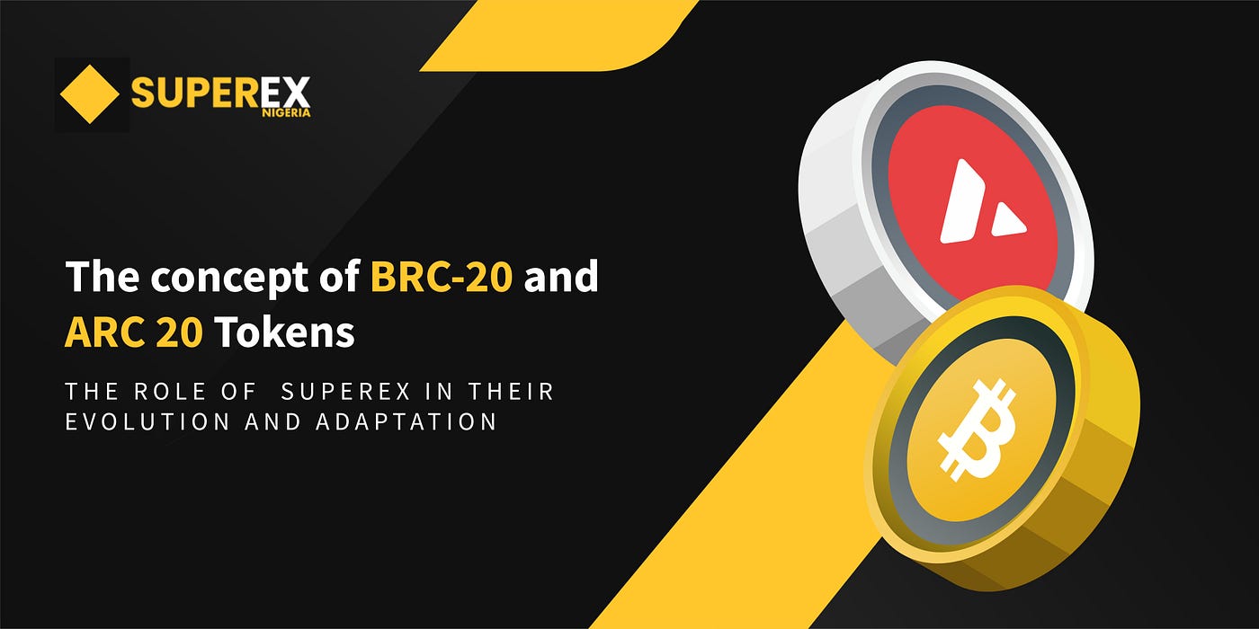 The Concept of BRC-20 and ARC-20 Tokens | by SuperEX Nigeria | Medium