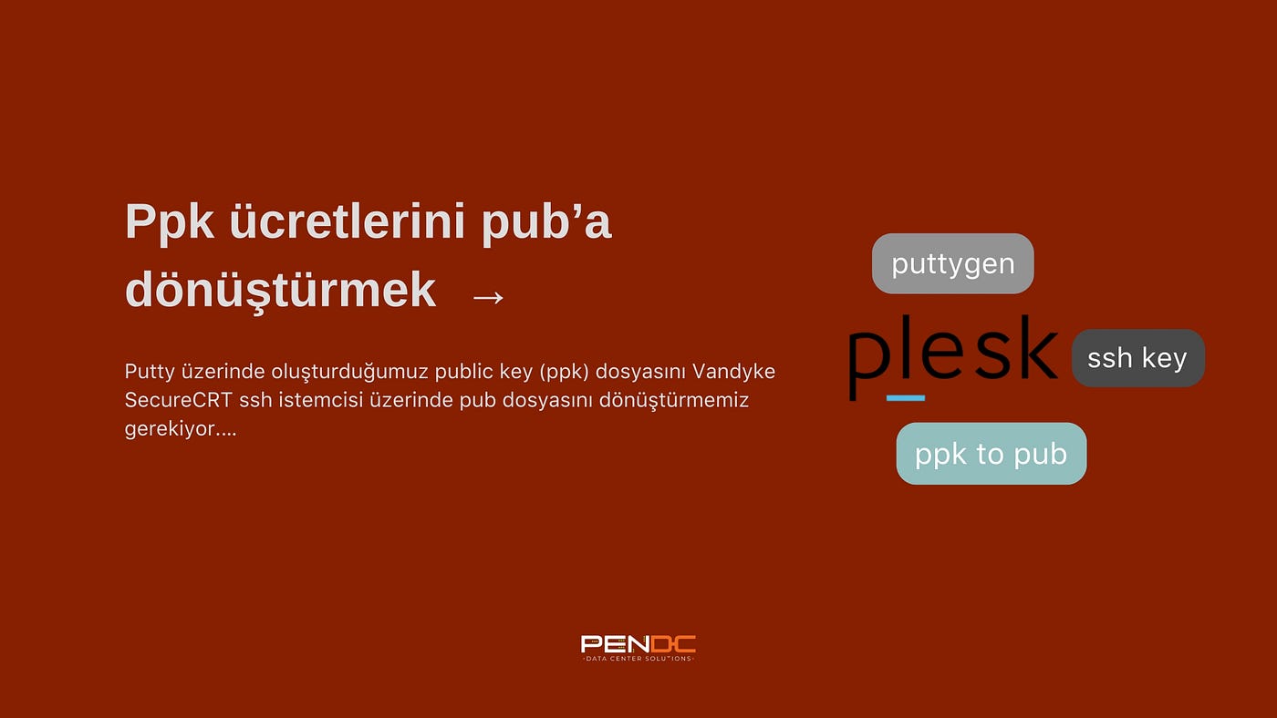 Ppk dosyasını pub’a dönüştürme