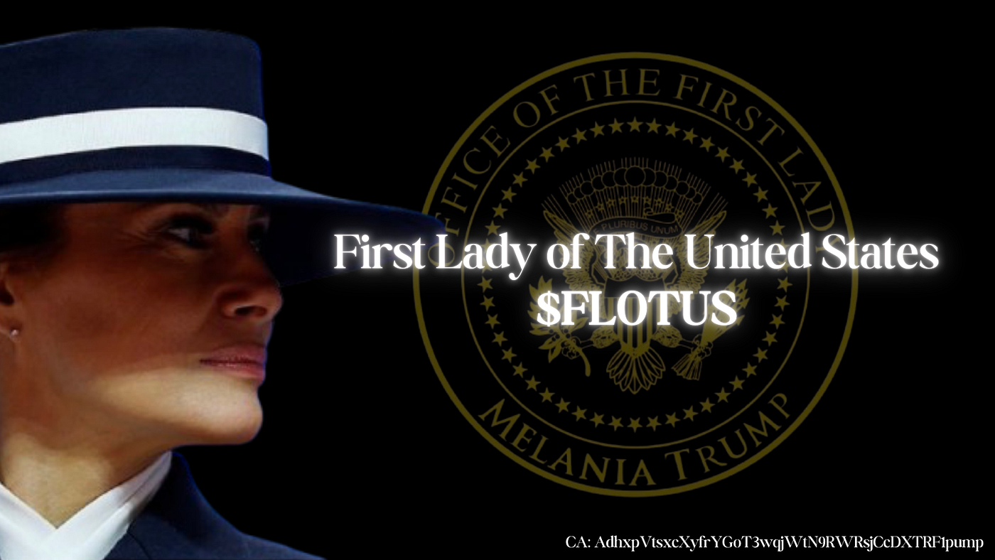 $FLOTUS: The First and Official First Lady of the United States Meme Coin