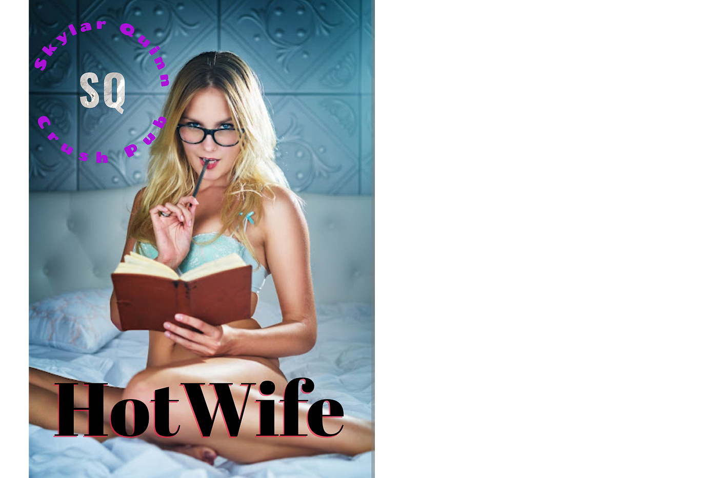 Hotwife My Wifes Good Time — Part 3 by Skylar Quinn Crush Publications Sep, 2023 Medium photo
