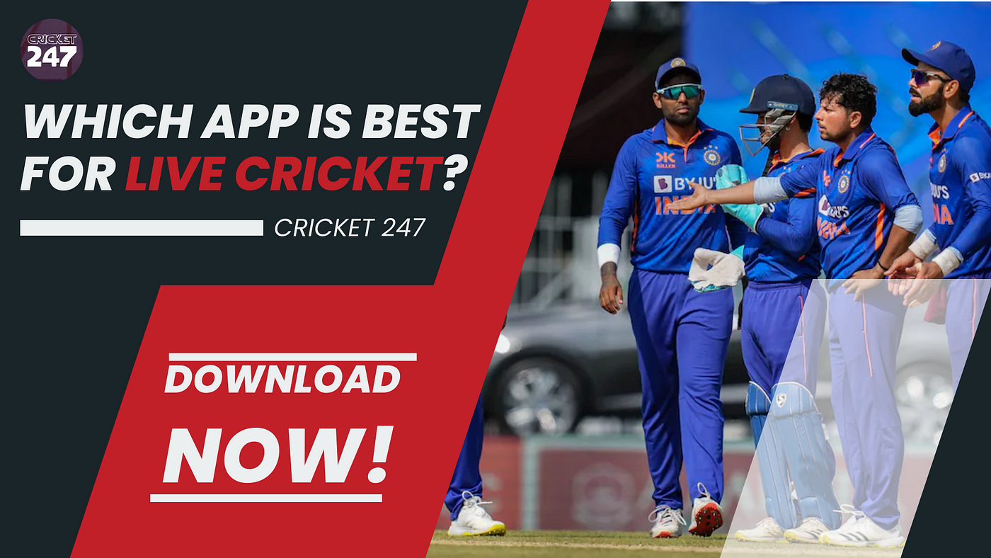Which App is best for live cricket? by cricket247 Medium