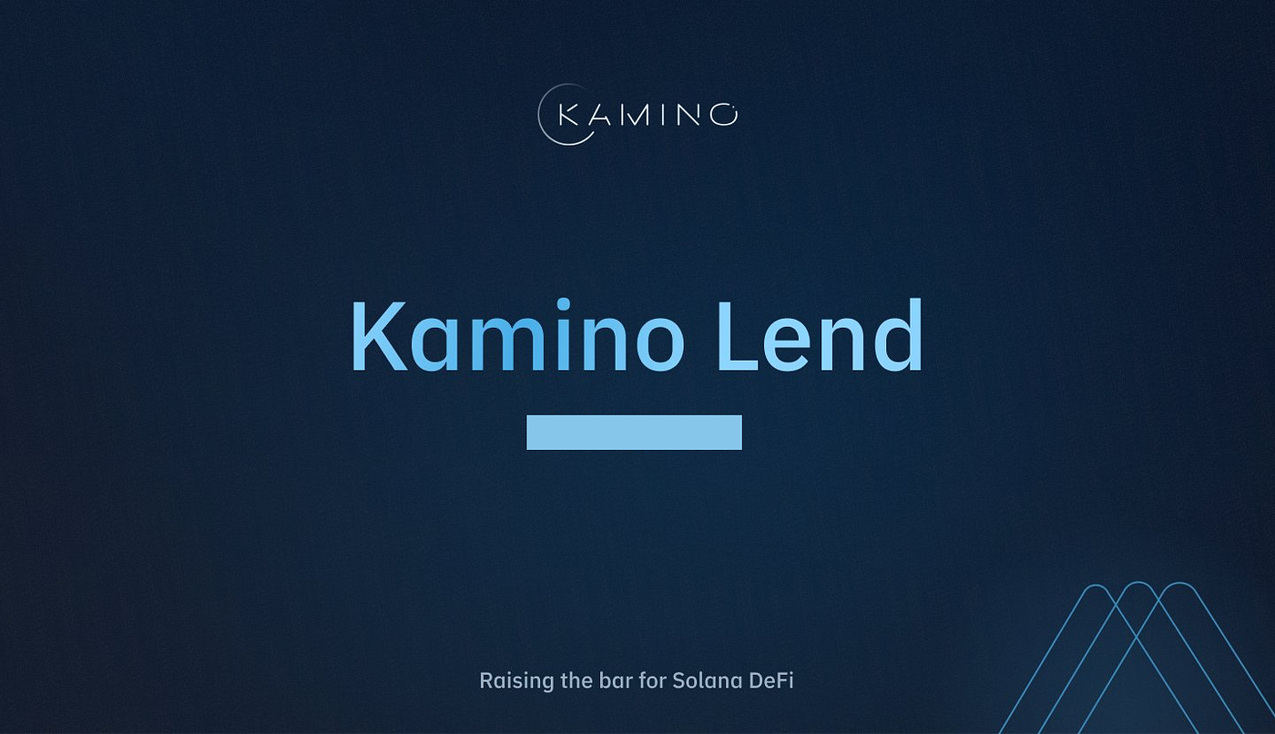 ADVANCING DEFI ON SOLANA: A DEEPER DIVE INTO KAMINO LEND | by Sir Drey |  Medium