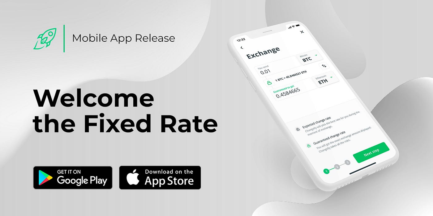 Changelly Mobile App With the Fixed-Rate Exchanges — Now Also on the App  Store! | by Changelly Team | Changelly Media | Medium