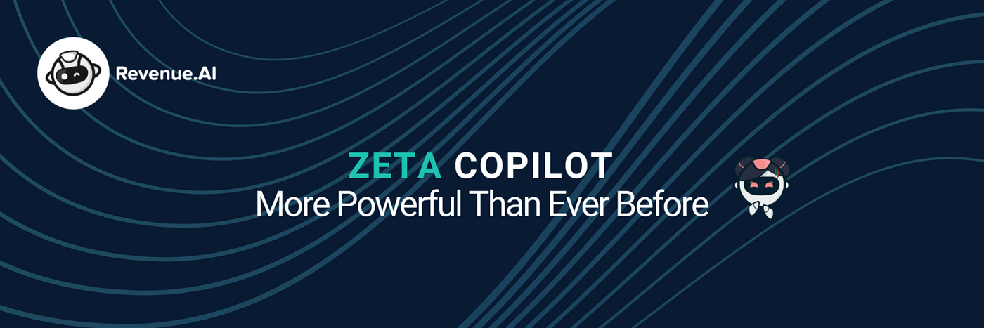 Zeta, Commodity Trading Intelligence Copilot Returns | by Revenue.AI | Dec,  2023 | Medium