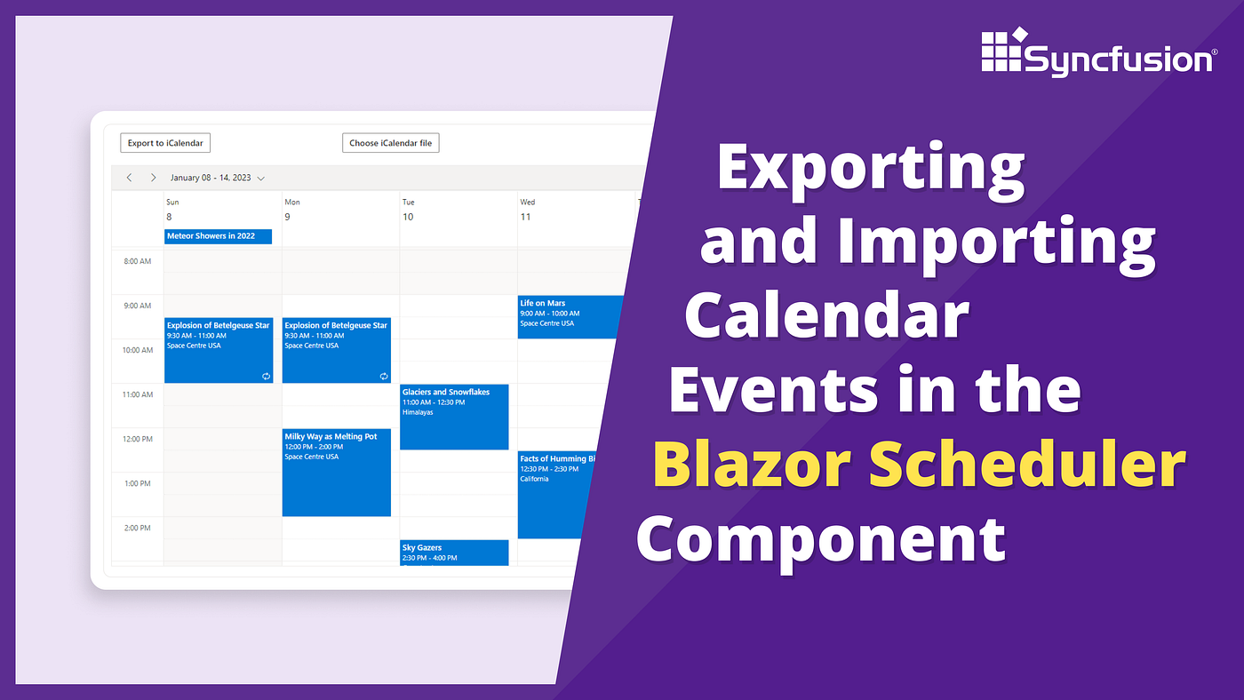 Exporting and Importing Calendar Events in Blazor Scheduler Component | by  Arun Raj | Medium