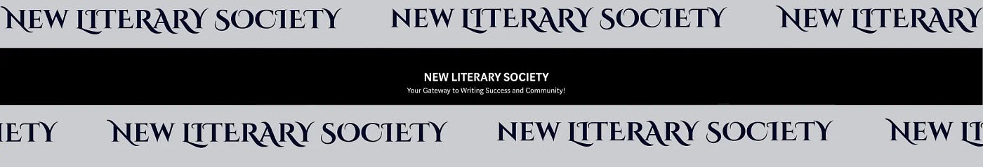 NEW LITERARY SOCIETY