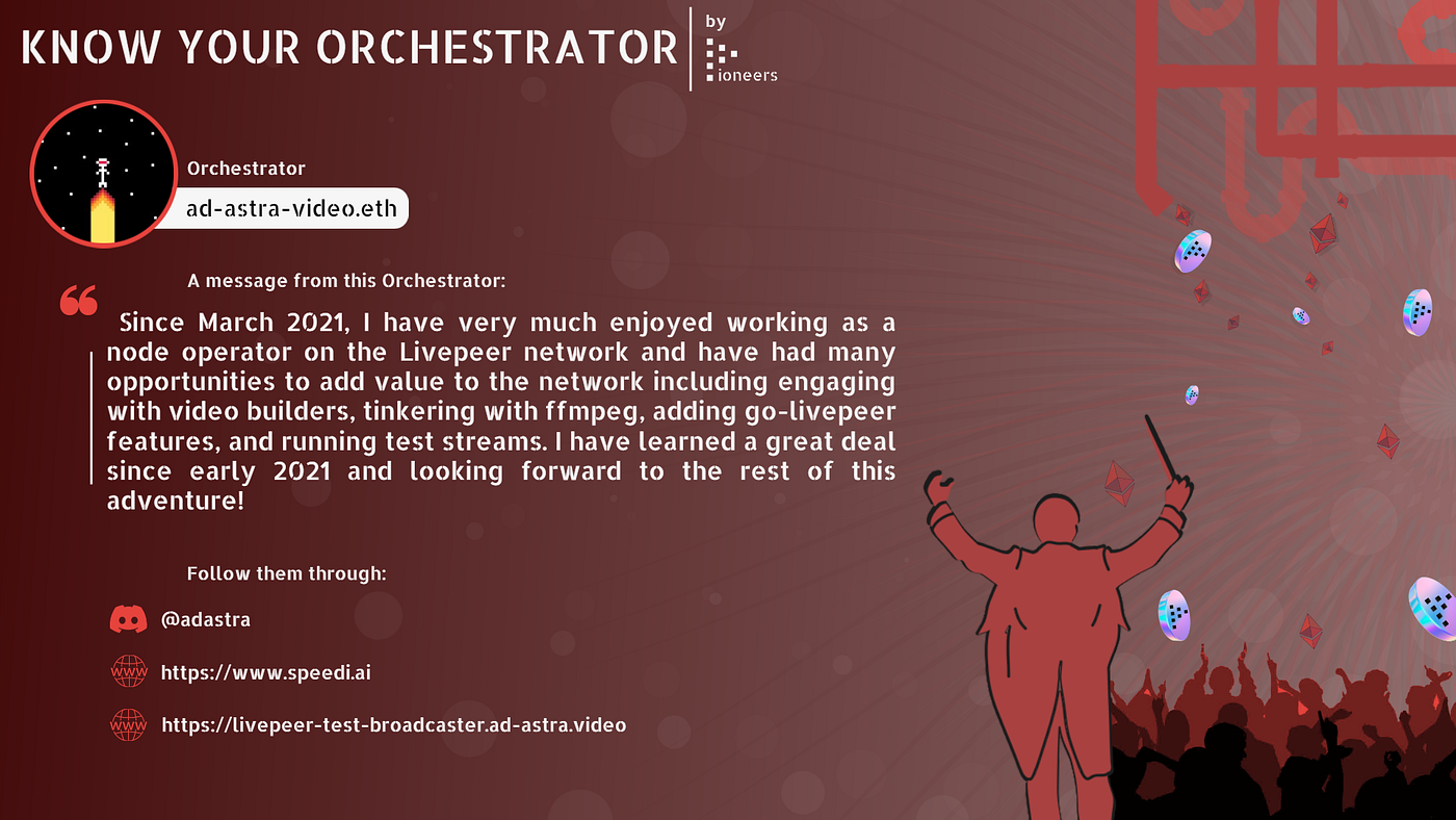 Know Your Orchestrator #3 | Ad-astra | by Live Pioneers | Coinmonks | Medium