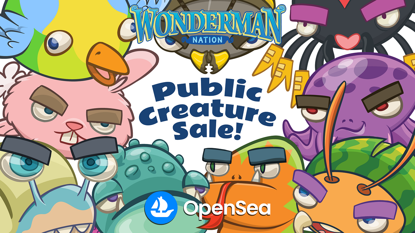 Wonderman Nation — OpenSea Public Creature Sale ₍ᐢ. ̫.ᐢ₎