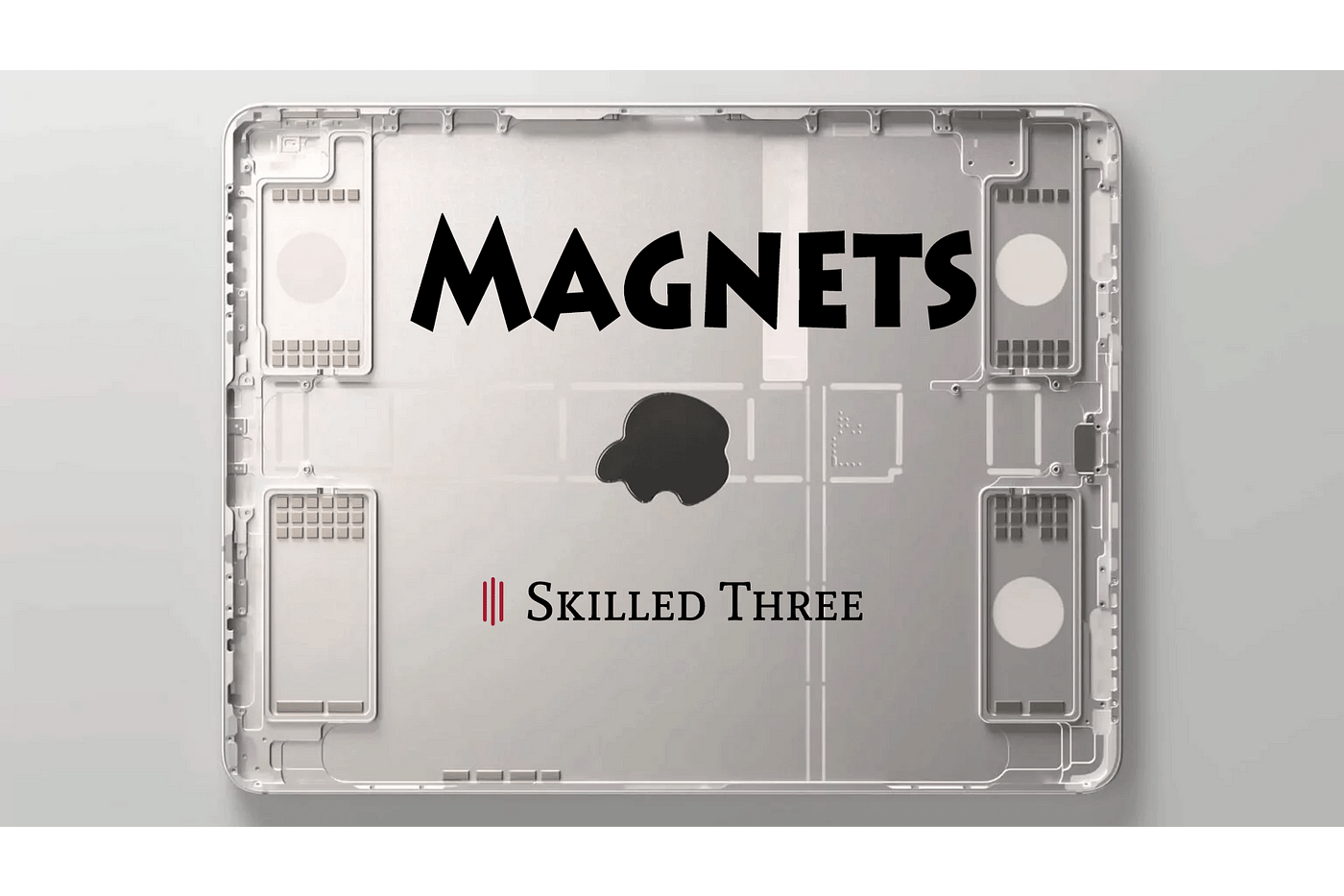 Tens of magnets in the back of the iPad Air and Pro, but why? | by Jakub  Jirak | Mac O'Clock | Medium