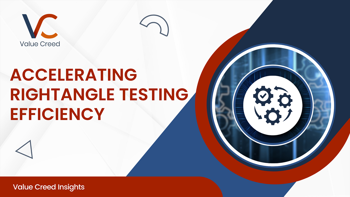 Ensuring Reliable RightAngle Operations Through Quality Assurance