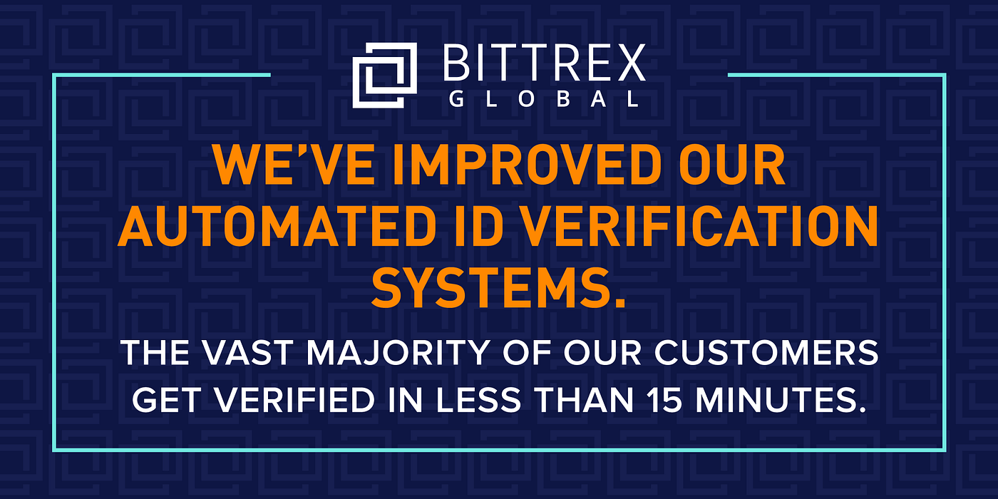 Customer ID Verification at Bittrex Global: Tips to make it easier | by  Bittrex Global Team | Bittrex Global | Medium