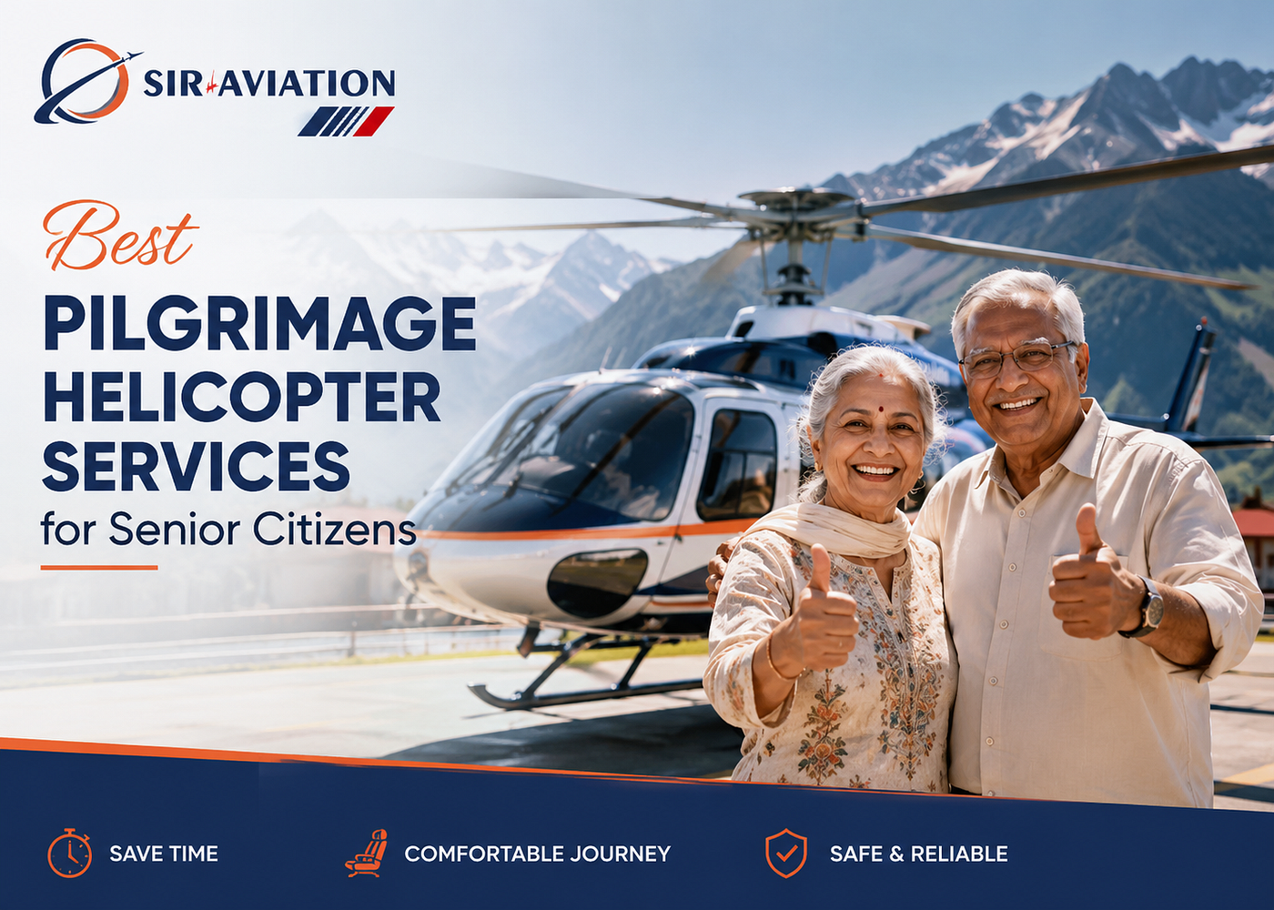 Best Pilgrimage Helicopter Services for Senior Citizens