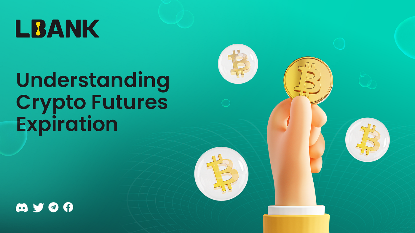 Understanding Crypto Futures Expiration | by LBank Exchange | Medium
