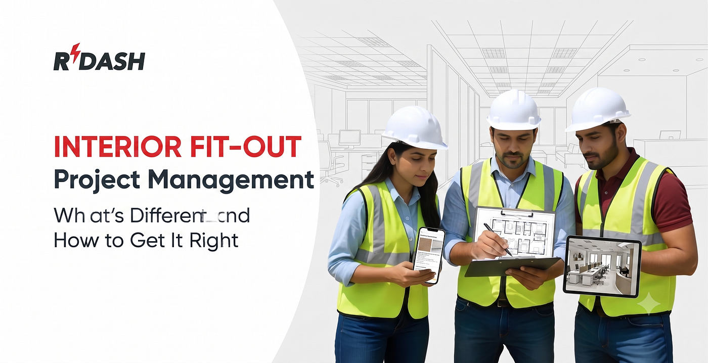 Interior Fit-Out Project Management: What’s Different and How to Get It Right