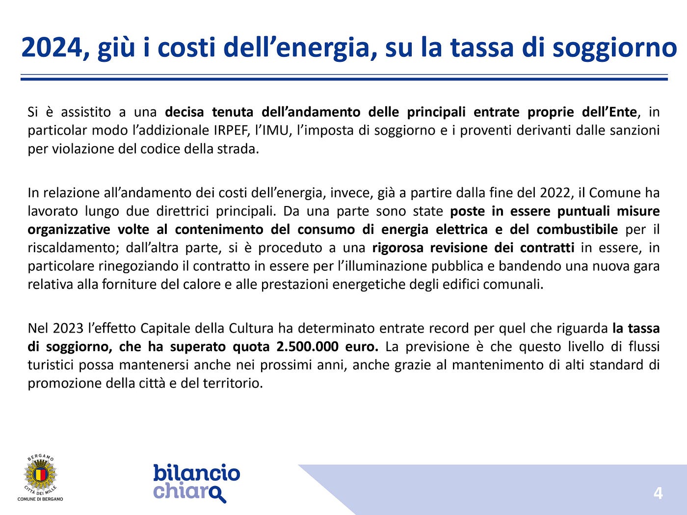 La Giunta approva il bilancio previsionale 2024: forte spinta degli  investimenti, 80milioni dal PNRR; effetto Capitale della Cultura, tassa di  soggiorno record | by Comune di Bergamo | Medium