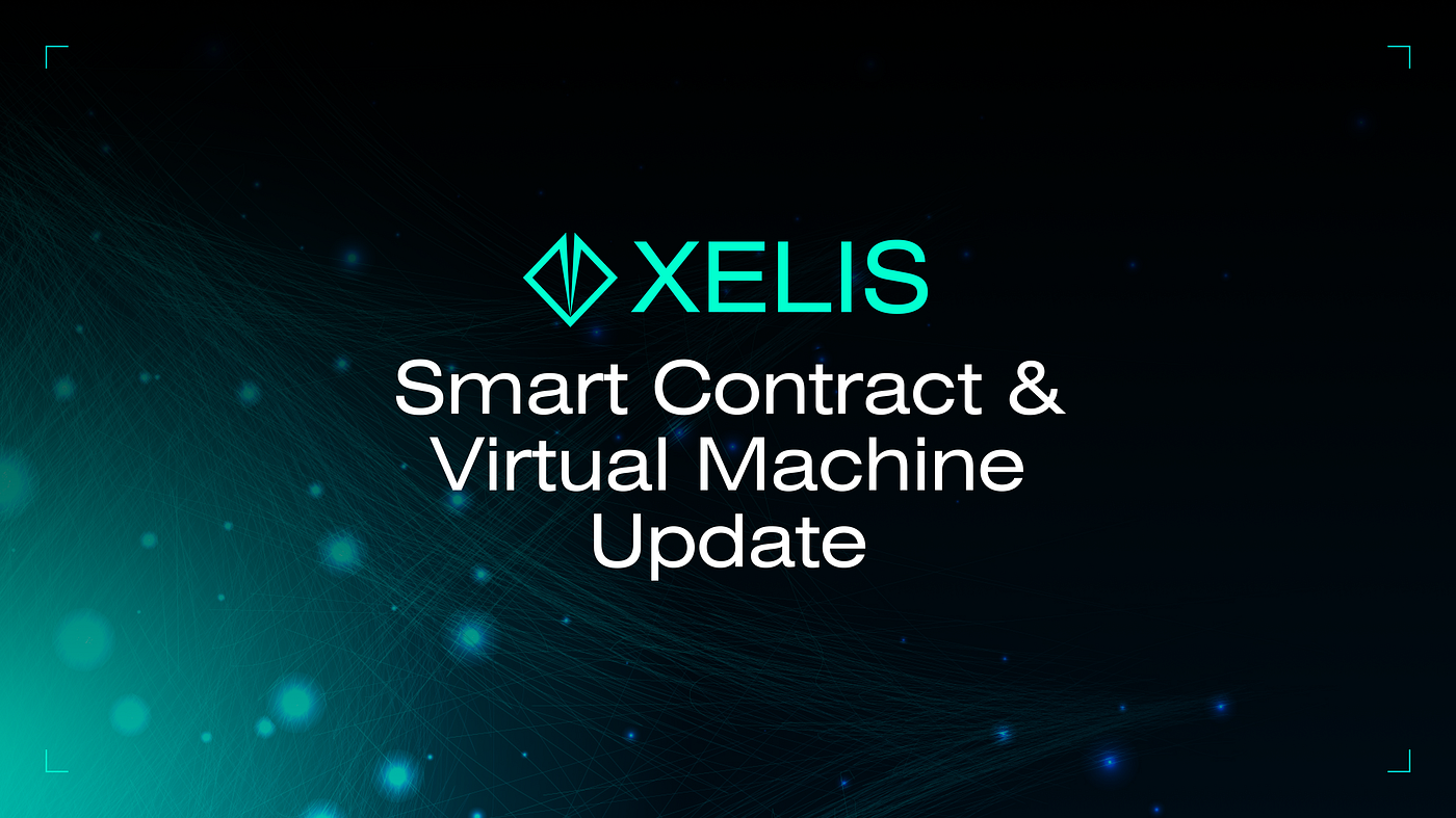 Xelite Pulse | Smart Contract Update(Episode 6) | by Xelis Currency | Medium