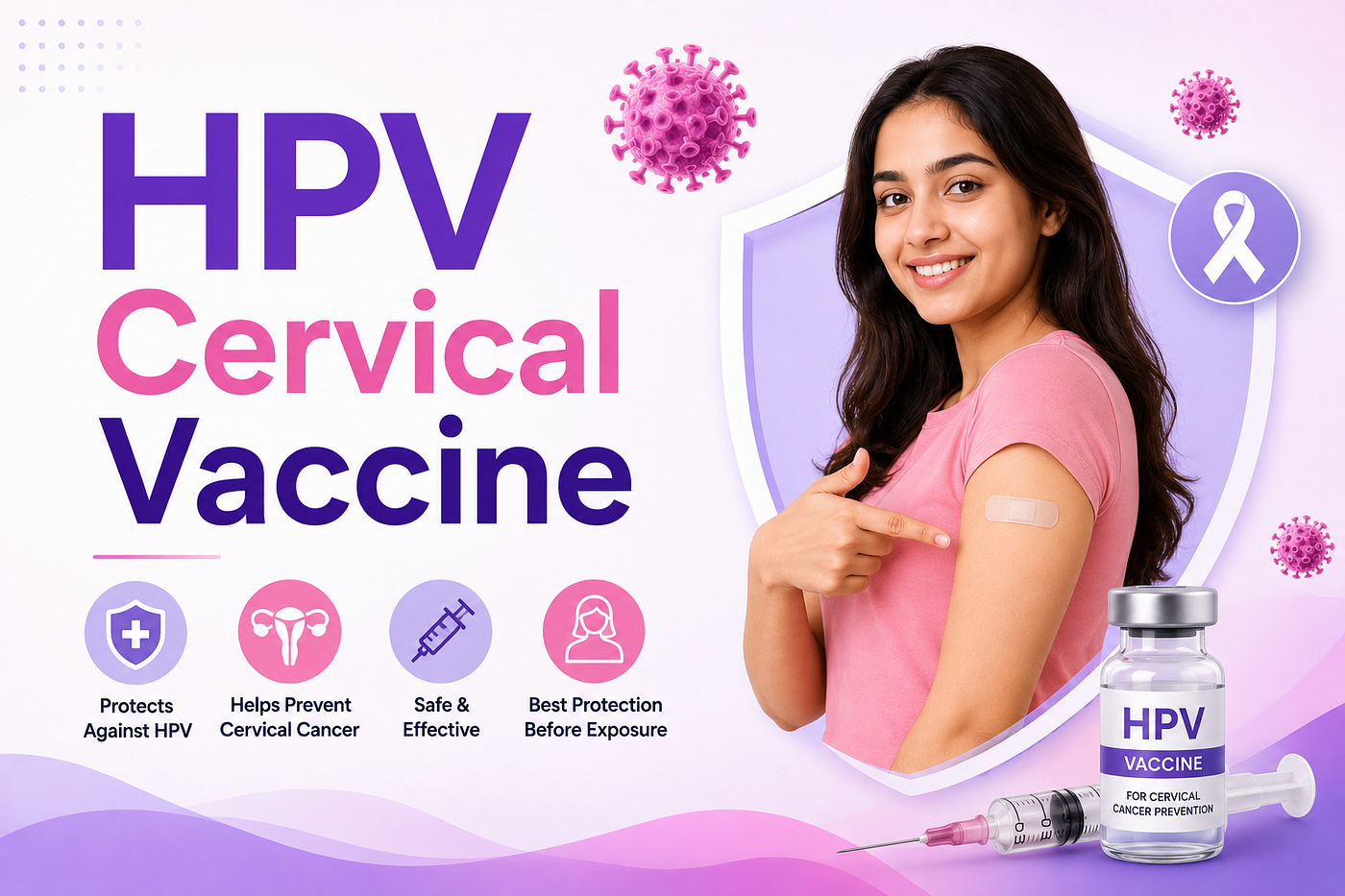 HPV Vaccine: A Complete Guide to What It Is, Who Needs It and Why It Matters